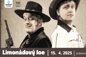 Česká Lípa: Limonádový Joe v Jiráskově divadle Česká Lípa: Limonádový Joe v Jiráskově divadle