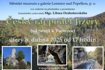 Muzeum Lomnice nad Popelkou: Český ráj podél Jizery Muzeum Lomnice nad Popelkou: Český ráj podél Jizery